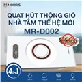 Quạt Hút Mùi Thông Gió Nhà Tắm Morris MR-D002